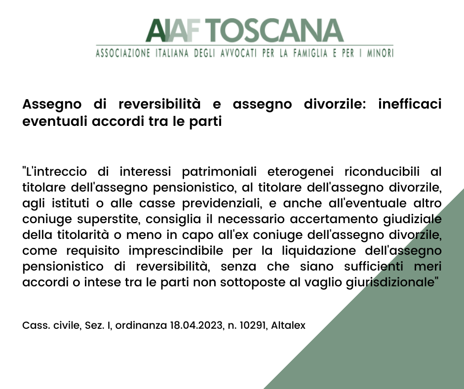 Rassegna Giurisprudenziale: Assegno di reversibilità e assegno divorzile: inefficaci eventuali accordi tra le parti